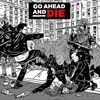 Go-Ahead-And-Die-176-CD
