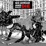 Go-Ahead-And-Die-176-CD