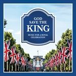 God-Save-the-King-Music-for-a-Royal-Celebration-39-CD