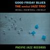 Good-Friday-Blues-Tone-Poet-Vinyl-57-Vinyl