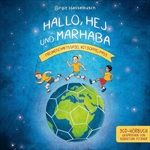 HALLO-HEJ-UND-MARHABA-HOERBUCH-30-CD
