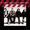 HOW-TO-DISMANTLE-AN-ATOMIC-BOMB-8350-Vinyl