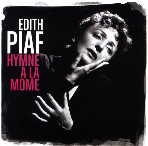 Image of Hymne A La Môme (Best Of)