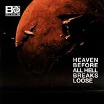 Heaven-Before-All-Hell-Breaks-Loose-3132-Vinyl