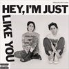 Hey-Im-Just-Like-You-6902-CD