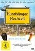 Hundslinger-Hochzeit-DVD-D