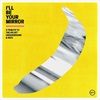 ILL-BE-YOUR-MIRROR-LTD-COLOURED-2LP-37-Vinyl