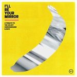 ILL-BE-YOUR-MIRROR-LTD-COLOURED-2LP-37-Vinyl