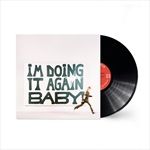 IM-DOING-IT-AGAIN-BABY-14-Vinyl