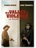 IN-A-VALLEY-OF-VIOLENCE-346-DVD-F