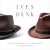 IVES-DENK-73-CD