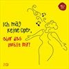 Ich-mag-keine-Oper-aber-das-gefaellt-mir-12507-CD