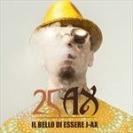 Il-bello-di-essere-J-AX-25-anni-di-successi-1993-5134-CD