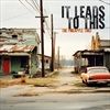 It-Leads-to-This-CD