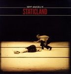 JEFF-ANGELLS-STATICLAND-13722-Vinyl
