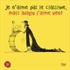 Je-naime-pas-le-classique-mais-adagio-jaime-bie-150-CD