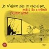 Je-naime-pas-le-classique-mais-au-cinema-jaime-151-CD