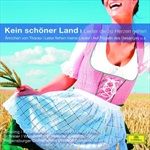 KEIN-SCHOENER-LAND-LIEDER-DIE-ZU-HERZEN-GEHEN-177-CD