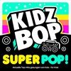 KIDZ-BOP-SUPER-POP-30-CD