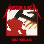 KILL-EM-ALL-REMASTERED-2016-6365-Vinyl