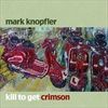 KILL-TO-GET-CRIMSON-4248-CD