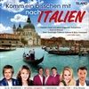 KOMM-EIN-BISSCHEN-MIT-NACH-ITALIEN-13793-CD