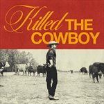 Killed-The-Cowboy-83-CD