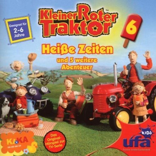 Image of Kleiner Roter Traktor 6 - Hörspiel - Heisse Zeiten D