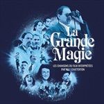 LA-GRANDE-MAGIE-PAR-FEU-CHATTERTON-21-CD