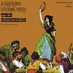 LOS-ROMEROS-A-FLAMENCO-WEDDING-PARTY-8-Vinyl