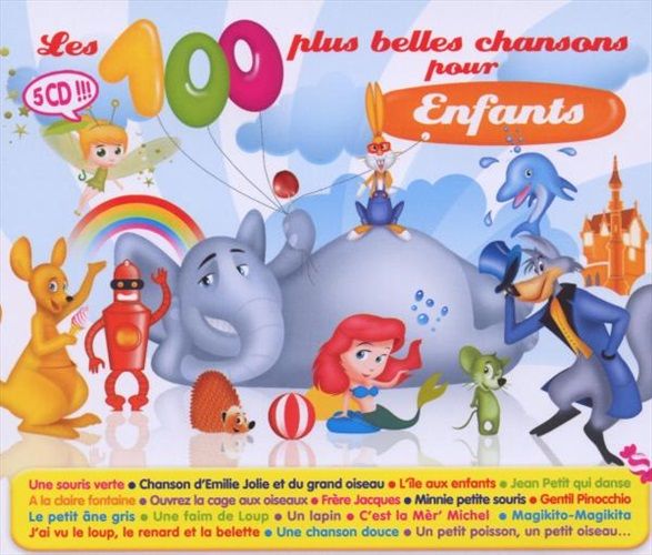 Image of Les 100 plus belles chansons pour enfants