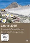 Linthal-2015-Grossbaustelle-Pumpspeicherwerk-1738-DVD-D