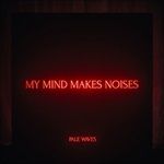 MY-MIND-MAKES-NOISES-2581-CD