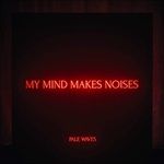 MY-MIND-MAKES-NOISES-LTD-CLEAR-VINYL-119-Vinyl
