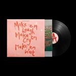 Make-em-Laugh-Make-em-Cry-Make-em-Wait-66-Vinyl