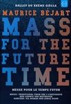 Mass-For-The-Future-Time-6184-DVD