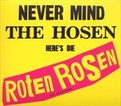 Never-Mind-The-HosenHeres-Die-Roten-Rosen-15143-CD