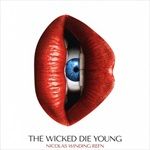 Nicolas-Winding-Refn-PresThe-Wicked-Die-Young-742-CD