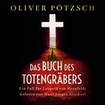 OLIVER-POETZSCH-DAS-BUCH-DES-TOTENGRAEBERS-231-MP3CD