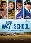 On-The-Way-To-School-Auf-dem-Weg-zur-Schule-2017-DVD-D