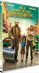 On-a-marche-sur-Bangkok-DVD-F