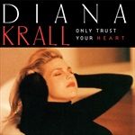 Only-Trust-Your-Heart-15-Vinyl