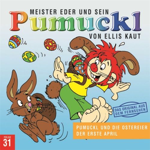 Image of 31:PUMUCKL UND DIE OSTEREIER/DER ERSTE APRIL