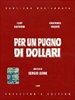 Per-Un-Pugno-Di-Dollari-Collectors-Edition-DVD-I