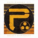 Periphery-III-Select-Difficulty-14406-CD