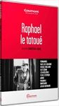 Raphael-Le-Tatoue-DVD-F