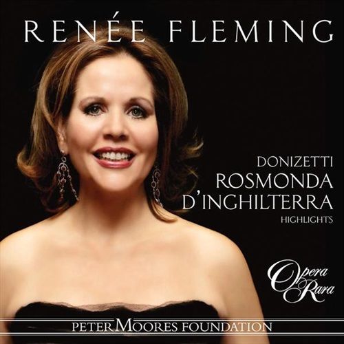 Image of Renee Fleming Sings Rosmonda d'Inghilterra