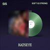 SIS-Soft-Is-Strong-LP-11-Vinyl