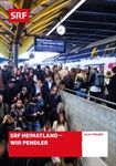 SRF-HEMATLAND-Wir-Pendler-142-DVD-D