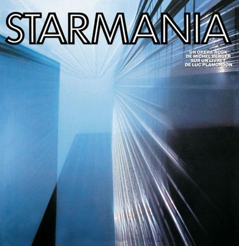 STARMANIA 1978 - 30 ANS